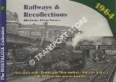 Book cover of Railways & Recollections 1964 by STRETTON, John & TOWNSEND, Peter